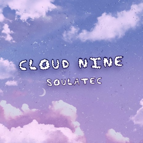 Cloud Nine | Boomplay Music