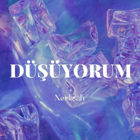 Düşüyorum | Boomplay Music