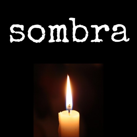 Sombra