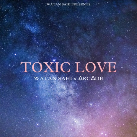 Toxic Love | Boomplay Music