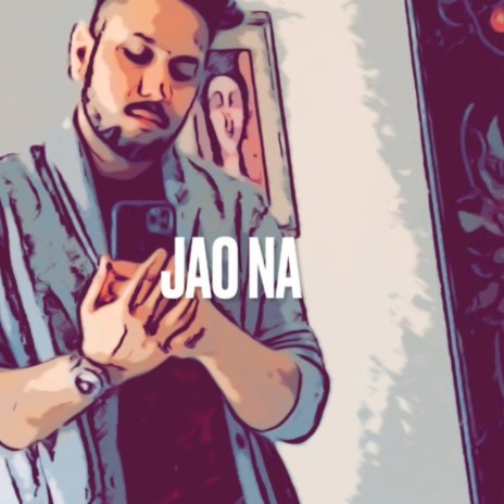 Jao Na | Boomplay Music