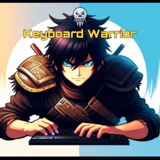 Keyboard Warrior