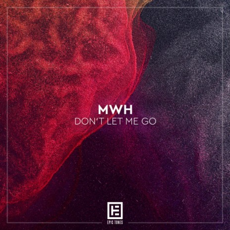 Don't Let Me Go | Boomplay Music