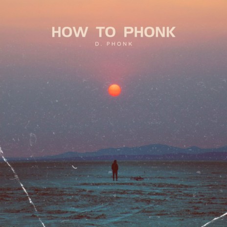 HOW TO PHONK | Boomplay Music