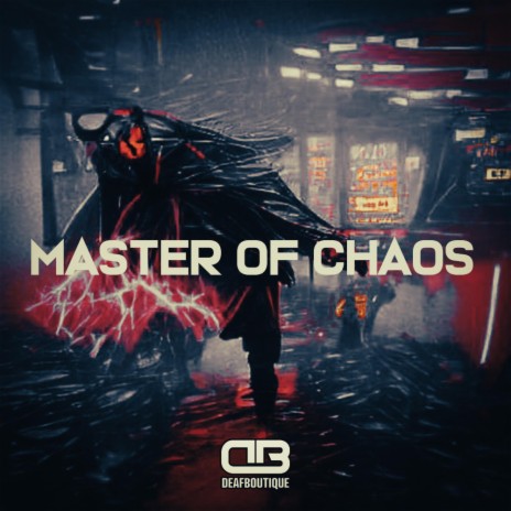 Master of Chaos | Boomplay Music