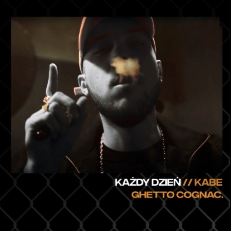 Kazdy Dzien ft. Ghetto Cognac | Boomplay Music