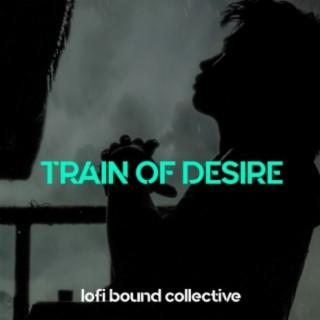Train of Desire