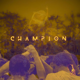 Champion lyrics | Boomplay Music