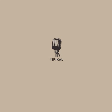 Tipikal | Boomplay Music