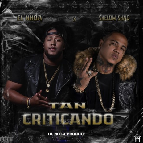 Tan Criticando (feat. Shelow Shaq) | Boomplay Music