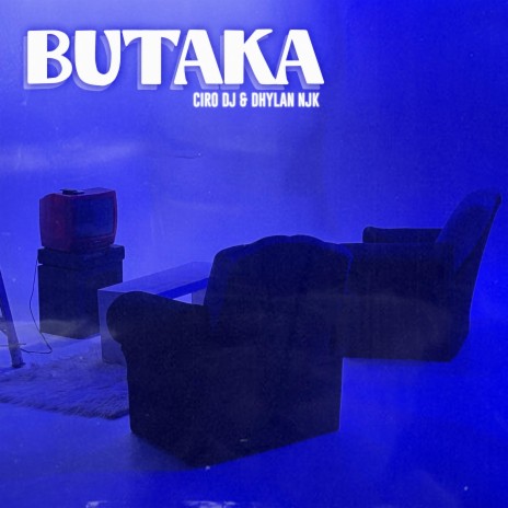 butaka | Boomplay Music