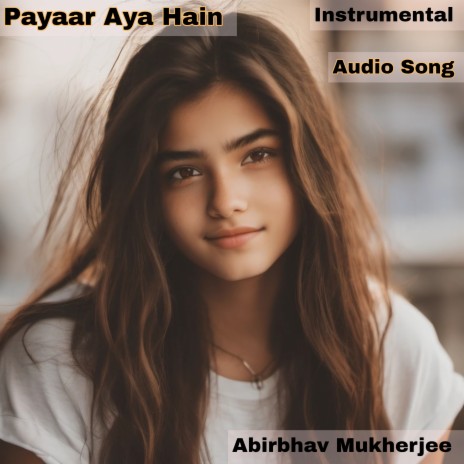 Payaar Aya Hain | Boomplay Music