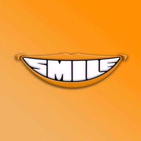 SMILE | Boomplay Music