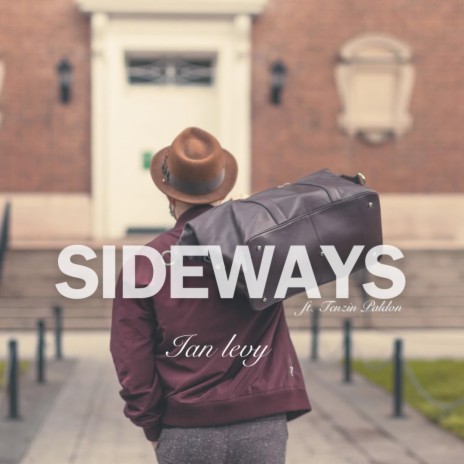 sideways ft. Tenzin Paldon | Boomplay Music