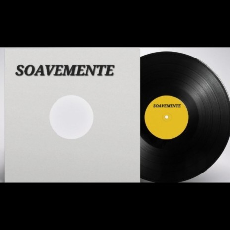 SOAVEMENTE | Boomplay Music