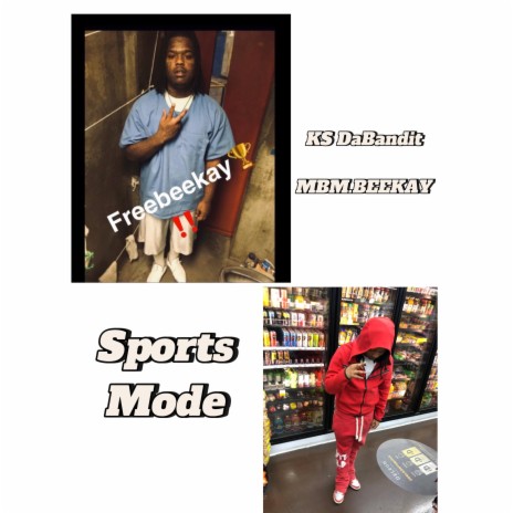 Sports Mode ft. MBM BeeKay | Boomplay Music