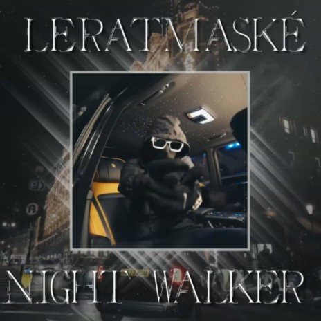 Night Walker