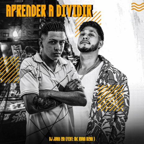 Aprender a Dividir ft. MC RUAN RZAN | Boomplay Music