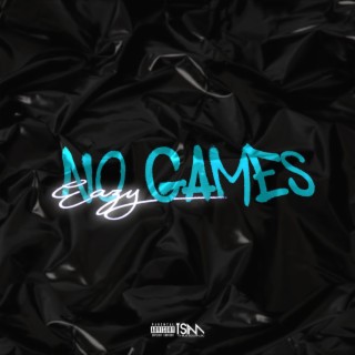 NO GAMES