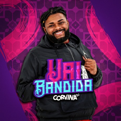 Vai Bandida | Boomplay Music