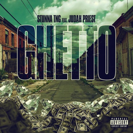 Ghetto ft. Judah Priest | Boomplay Music