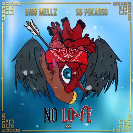 No Love ft. SB Pikasso