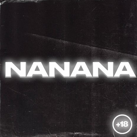 NANANA (prod.Fanigum) | Boomplay Music