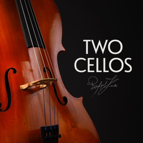 Two Cellos | Boomplay Music