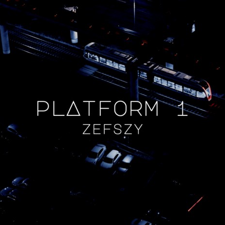 Platform 1 | Boomplay Music