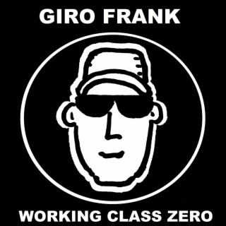 Working Class Zero