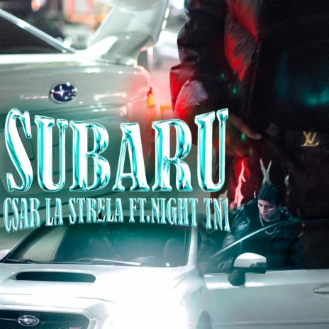 Subaru ft. Night TN1 | Boomplay Music