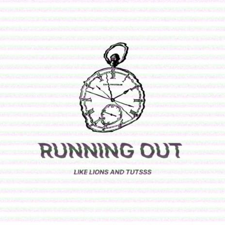 Running Out (Stripped) ft. Tutsss | Boomplay Music
