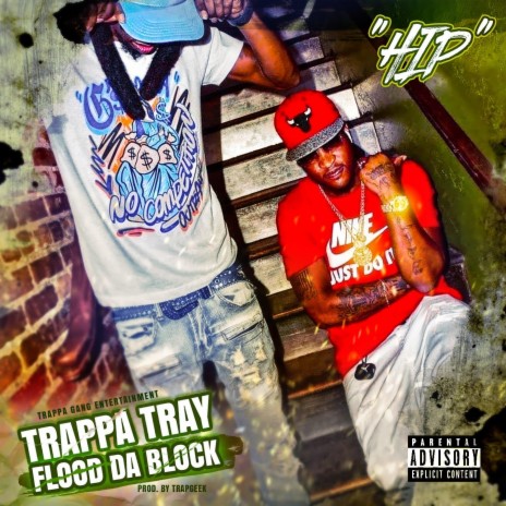 HIP ft. Flood_da_block | Boomplay Music