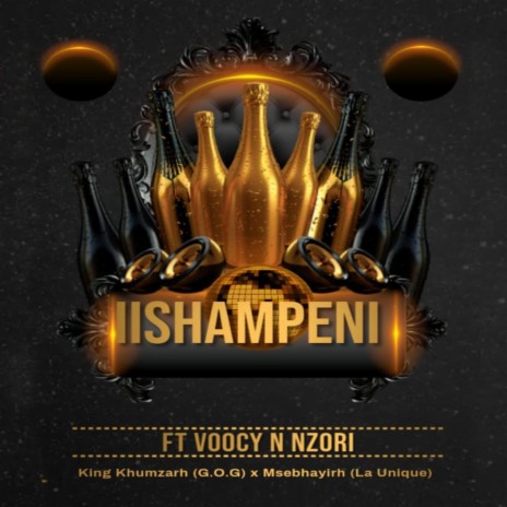 iiShampeni ft. Voocy & Nzori & La Unique