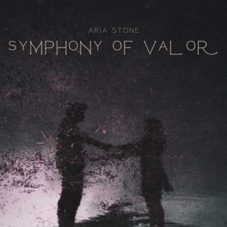 Symphony of Valor