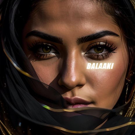 Balaaki | Boomplay Music