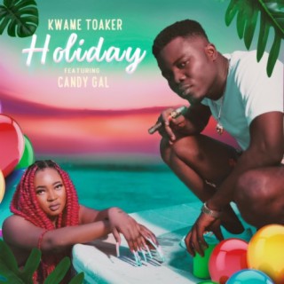 Holiday (feat. Candy Gal)