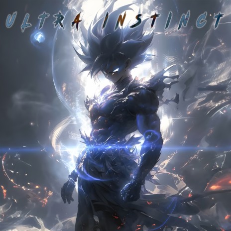 Ultra Instinct | Boomplay Music