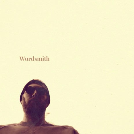 Wordsmith | Boomplay Music