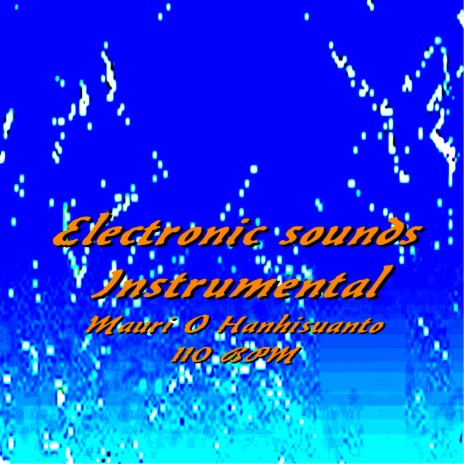 Electronic sounds