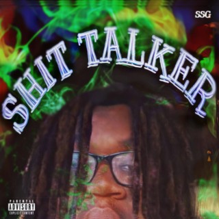Shit Talker