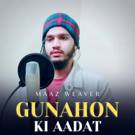 Gunahon Ki Aadat | Boomplay Music