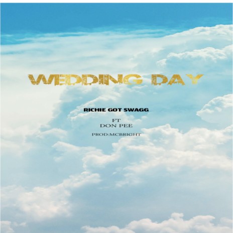 Wedding Day | Boomplay Music