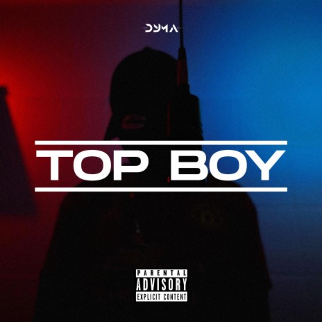 Top Boy (Freestyle Dymaria #2) | Boomplay Music