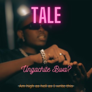 Ungachite Bwa? lyrics | Boomplay Music