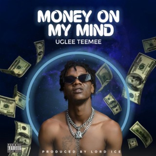 Money On My Mind (M.O.M.M)