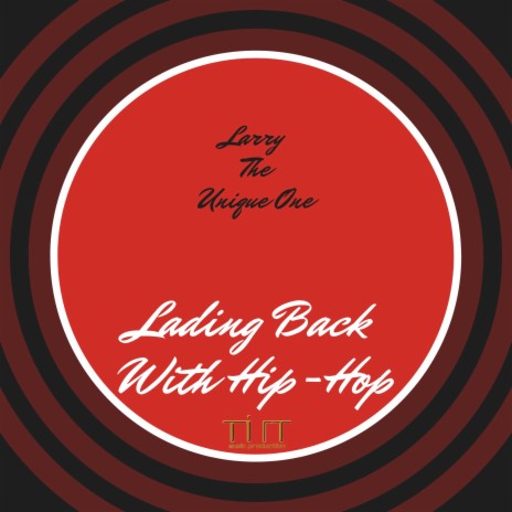 Lading Back With Hip-Hop | Boomplay Music