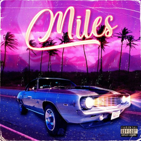 Miles | Boomplay Music