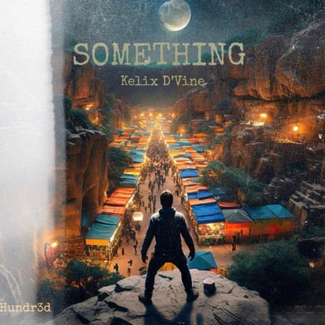 SOMETHING | Boomplay Music