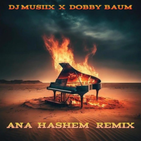 Ana Hashem (Remix) ft. Dobby Baum & Chana Ruchy | Boomplay Music